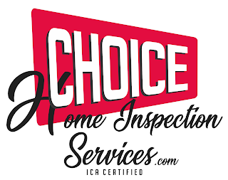CHOICE HOME INSPECTION SERVICES.COM ICA CERTIFIED