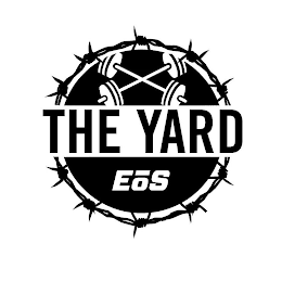 THE YARD EOS