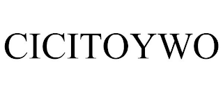 CICITOYWO