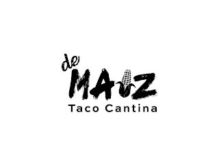 DE MAIZ TACO CANTINA