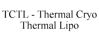 TCTL - THERMAL CRYO THERMAL LIPO