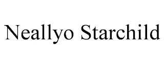 NEALLYO STARCHILD