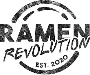 RAMEN REVOLUTION EST. 2020