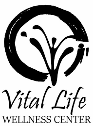 VITAL LIFE WELLNESS CENTER