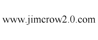 WWW.JIMCROW2.0.COM