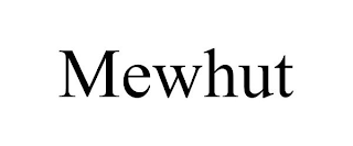 MEWHUT