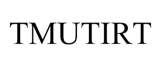 TMUTIRT