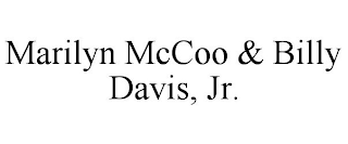 MARILYN MCCOO & BILLY DAVIS, JR.