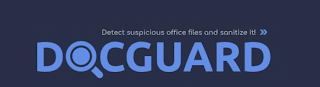 DOCGUARD DETECT SUSPICIOUS OFFICE FILES AND SANITIZE IT!