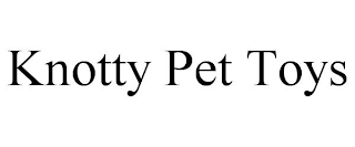 KNOTTY PET TOYS