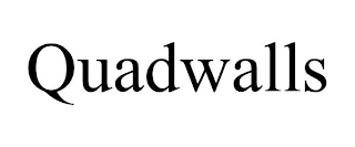 QUADWALLS