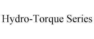 HYDRO-TORQUE SERIES