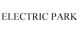 ELECTRIC PARK