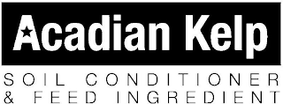 ACADIAN KELP SOIL CONDITIONER & FEED INGREDIENT