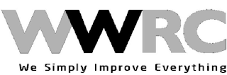 WWRC WE SIMPLY IMPROVE EVERYTHING