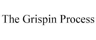 THE GRISPIN PROCESS