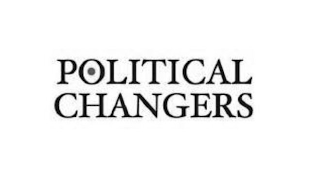 POLITICAL CHANGERS