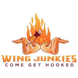 WING JUNKIES COME GET HOOKED