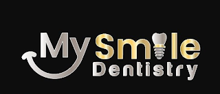 MY SMILE DENTISTRY
