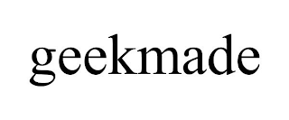 GEEKMADE