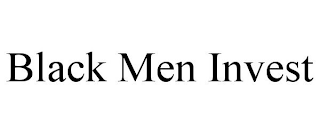 BLACK MEN INVEST