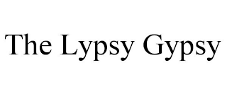 THE LYPSY GYPSY