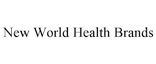 NEW WORLD HEALTH BRANDS