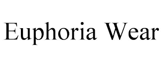 EUPHORIA WEAR