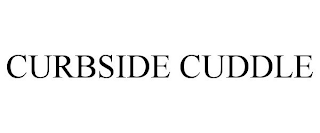 CURBSIDE CUDDLE