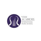 VEO ACADEMY INTERNATIONAL MUSIC SCHOOL