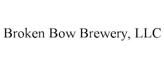 BROKEN BOW BREWERY, LLC