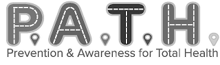 PATH PREVENTION & AWARENESS FOR TOTAL HEALTH