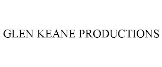 GLEN KEANE PRODUCTIONS