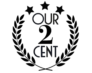 OUR 2 CENT