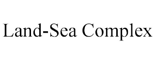 LAND-SEA COMPLEX