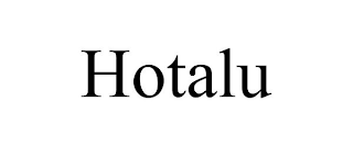 HOTALU