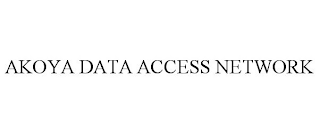 AKOYA DATA ACCESS NETWORK