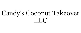 CANDY'S COCONUT TAKEOVER LLC