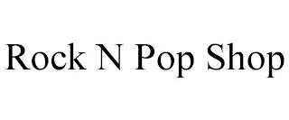 ROCK N POP SHOP