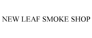 NEW LEAF SMOKE SHOP