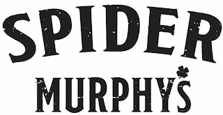 SPIDER MURPHY'S