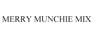 MERRY MUNCHIE MIX