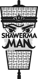 SHAWERMA MAN