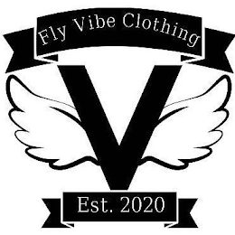 V FLY VIBE CLOTHING EST. 2020