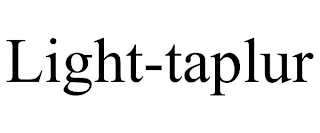 LIGHT-TAPLUR