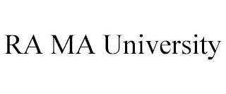 RA MA UNIVERSITY