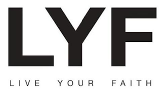 LYF LIVE YOUR FAITH