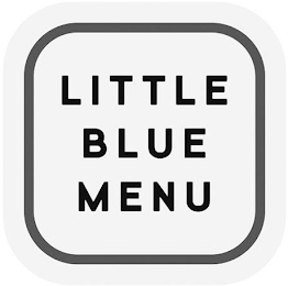 LITTLE BLUE MENU