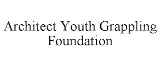 ARCHITECT YOUTH GRAPPLING FOUNDATION