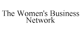 THE WOMEN'S BUSINESS NETWORK